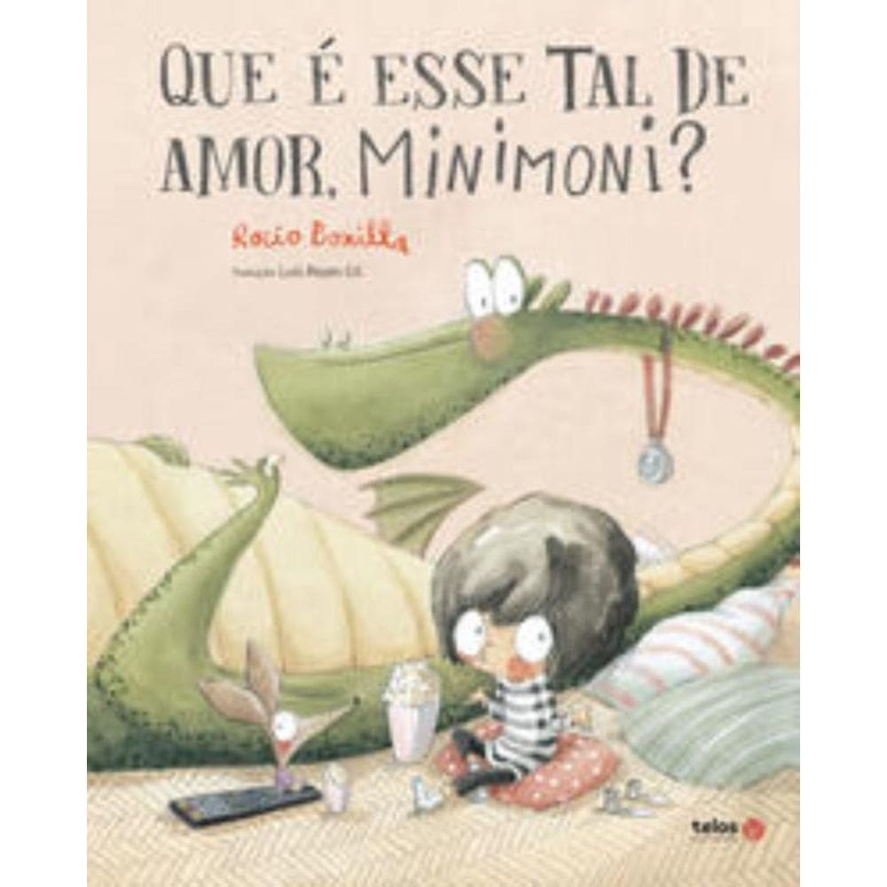 Que é esse tal de amor, Minimoni?