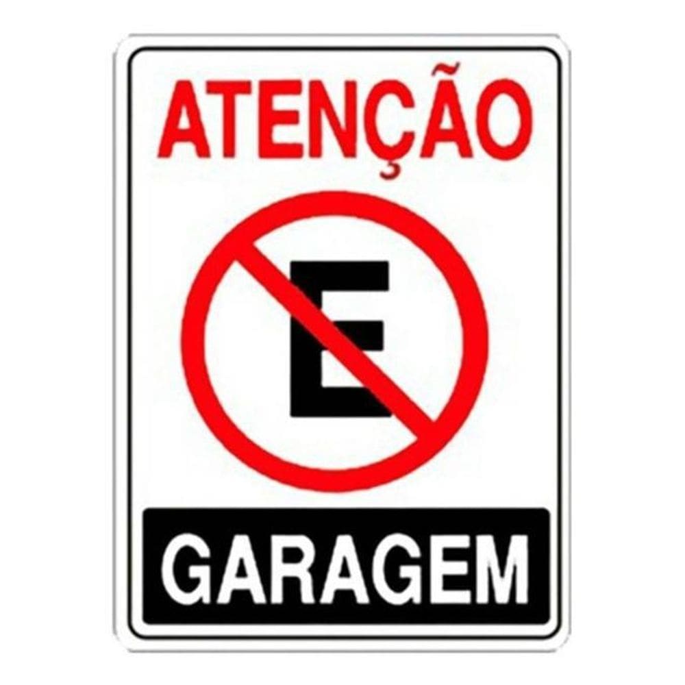 Placa Proibido Estac. Garagem 30x20cm Resist.