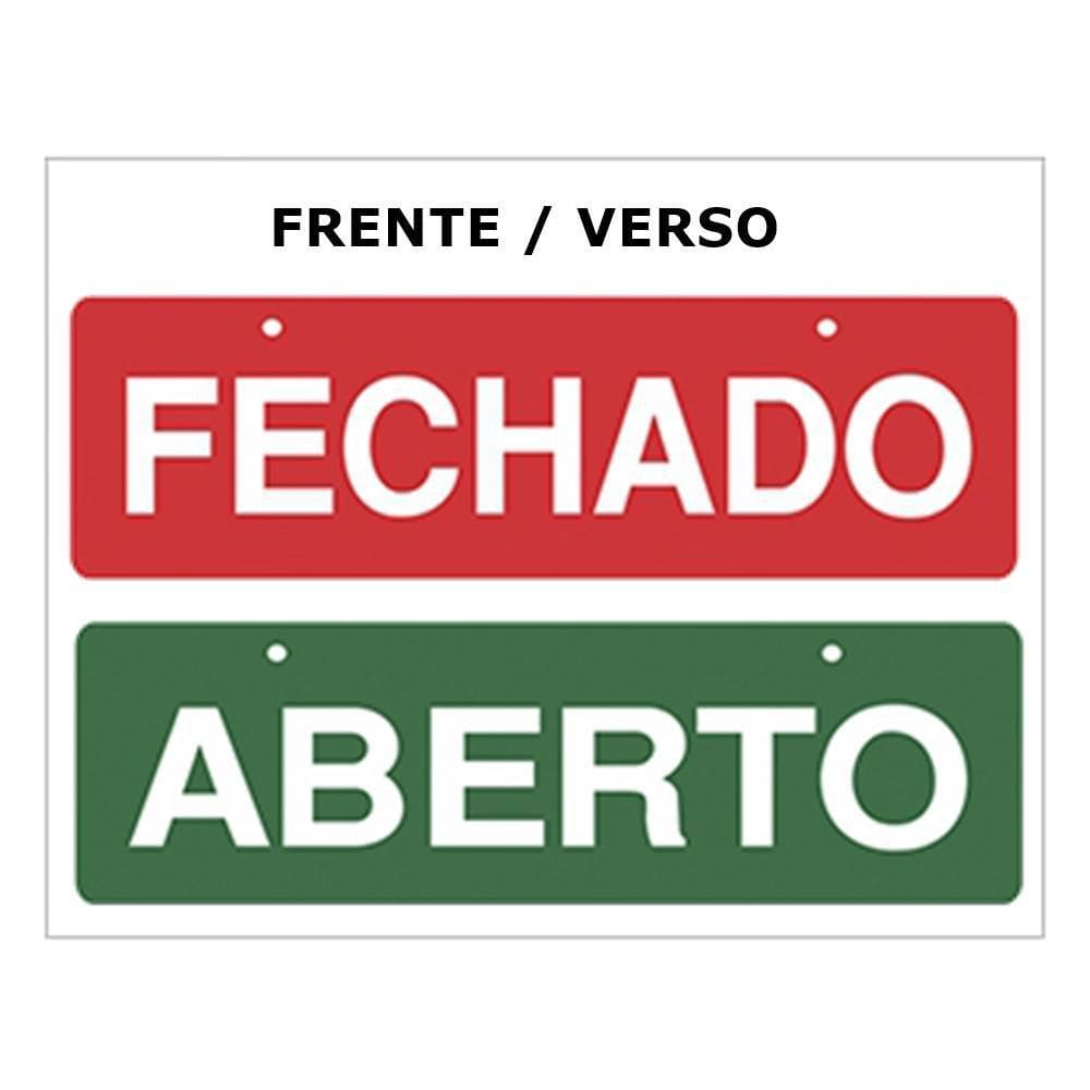 Placa Advertência Aberto/Fechado Unidade