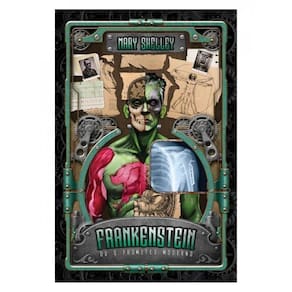 Frankenstein Ou O Prometeu Moderno - Edição De Luxo: Reserva De Verniz, Alto Relevo, Fitilho, Cabece