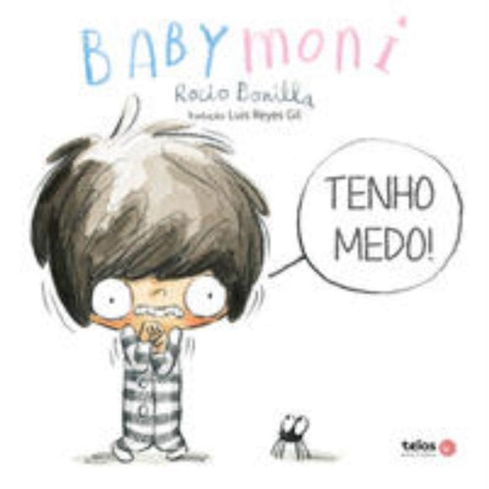 Tenho medo! Babymoni