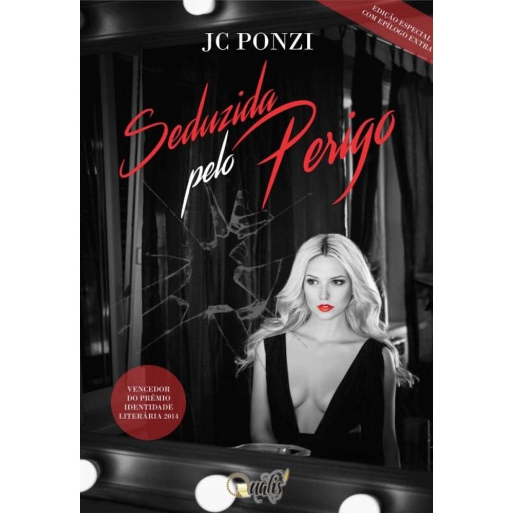 Seduzida pelo perigo