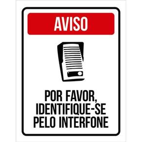 Kit 3 Placas Aviso Por Favor Identifique-Se Interfone