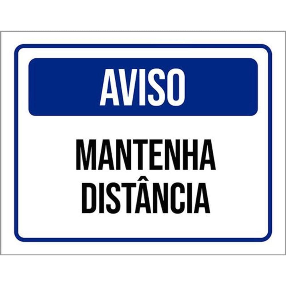 Kit 5 Placas De Sinalização - Aviso Mantenha Distância
