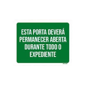 Kit 3 Placas Sinalização Porta Deverá Permanecer Aberta