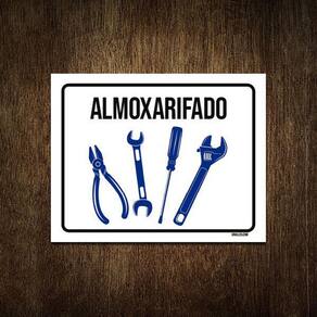 Placa Sinalização Almoxarifado Ferramentas 27X35