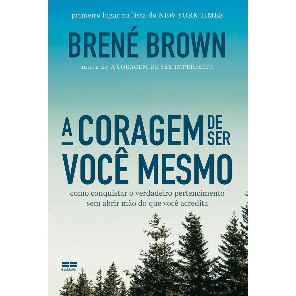 Livro Coragem De Ser Voce Mesmo, A - Best Seller