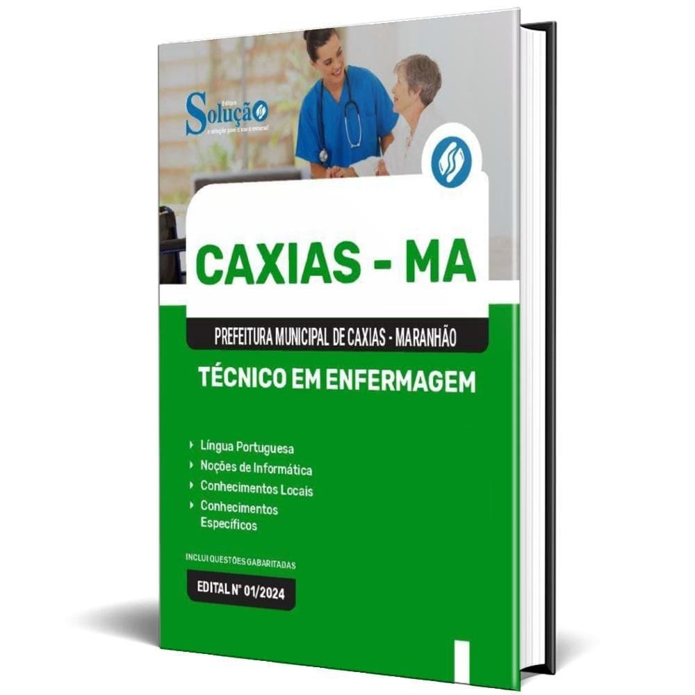 Apostila Prefeitura Caxias Ma 2024 - Técnico Em Enfermagem