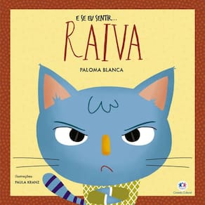 Livro E SE EU SENTIR... RAIVA