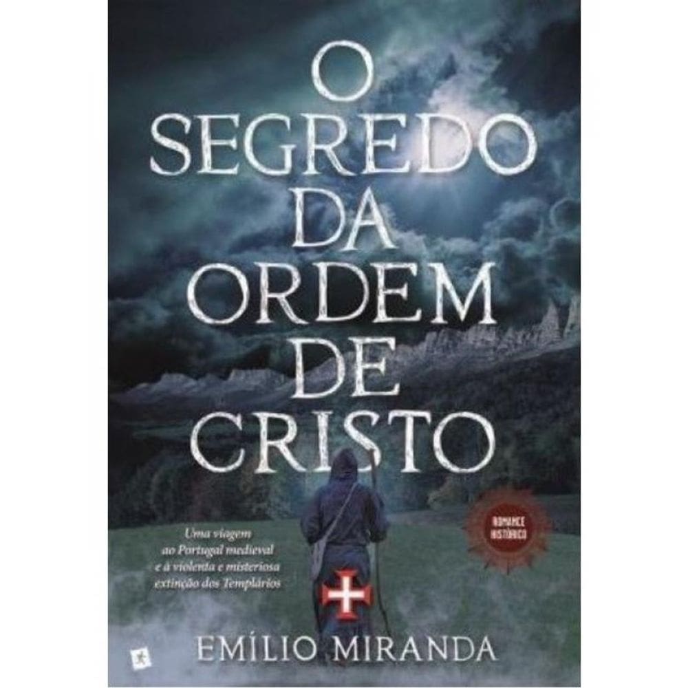 O Segredo Da Ordem De Cristo