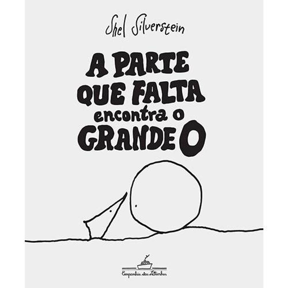 Livro A Parte Que Falta Encontra O Grande O