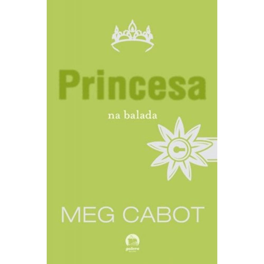 Livro Princesa Na Balada , A - Vol 07