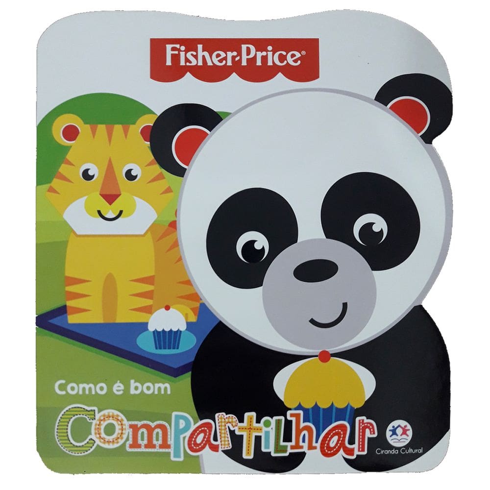 Livro Como é bom Compartilhar - Fisher Price