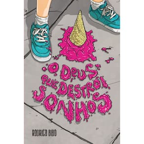 Livro O Deus Que Destrói Sonhos