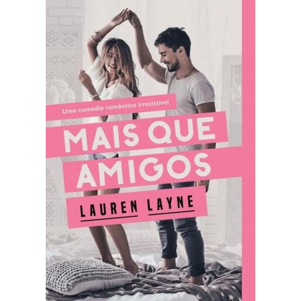 Livro Mais Que Amigos
