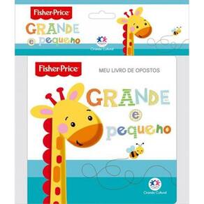 Livro Fisher-Price - Grande E Pequeno - Meu Livro De Opostos