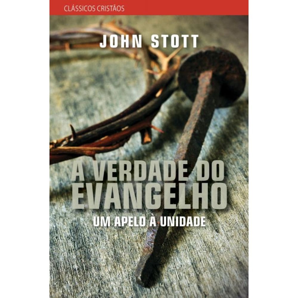 A Verdade Do Evangelho