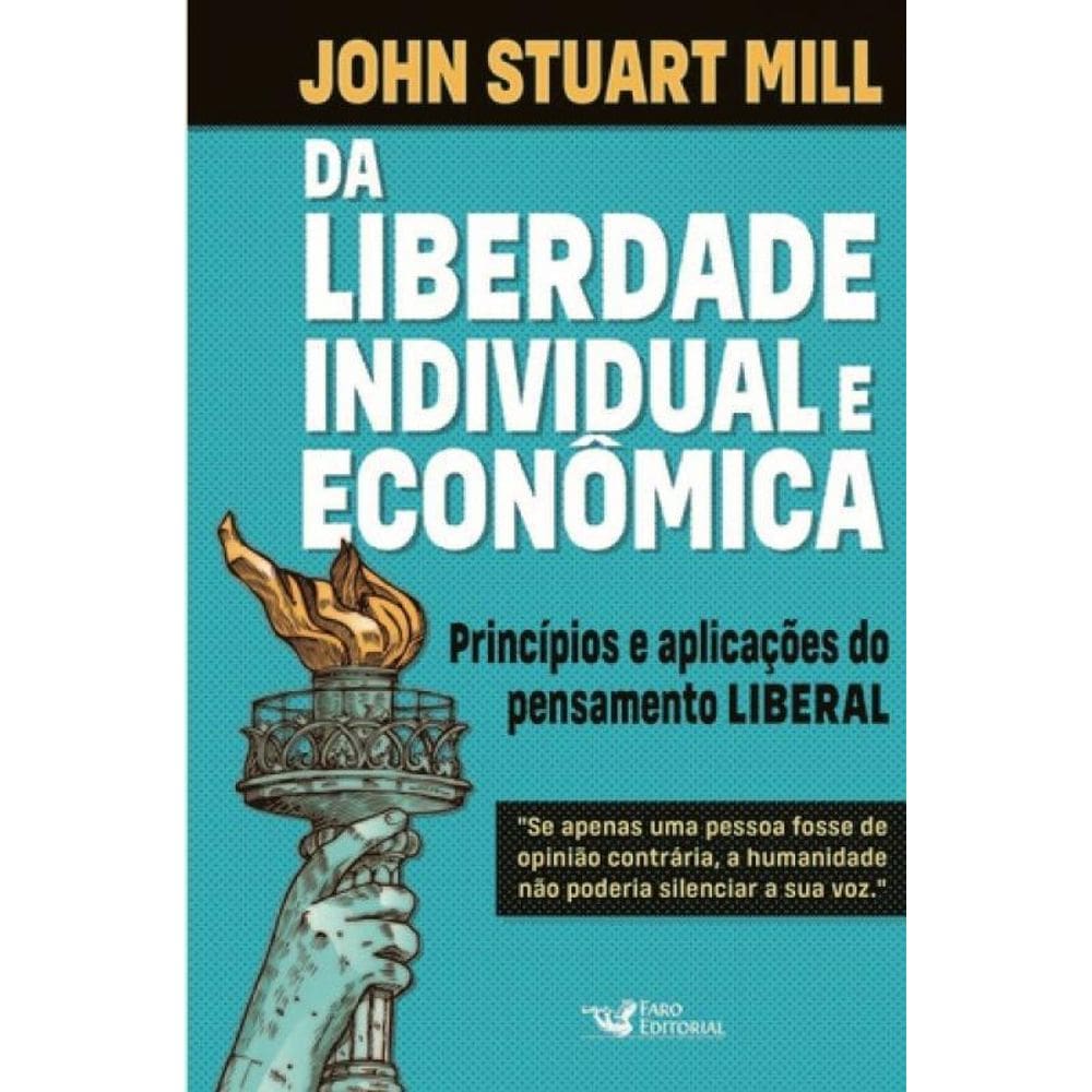 Livro Da Liberdade Individual E Economica