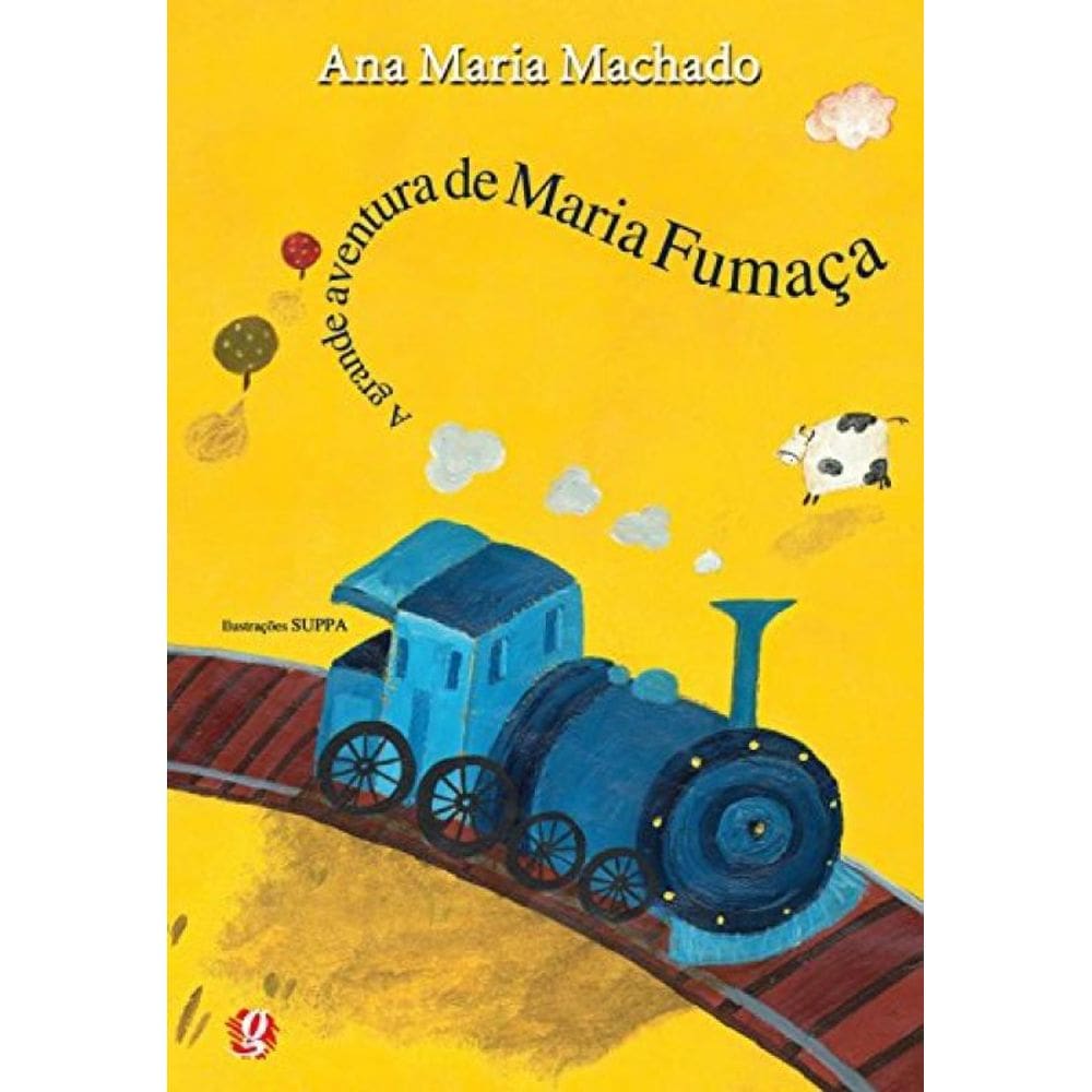 Livro Grande Aventura De Maria Fumaca - 03 Ed