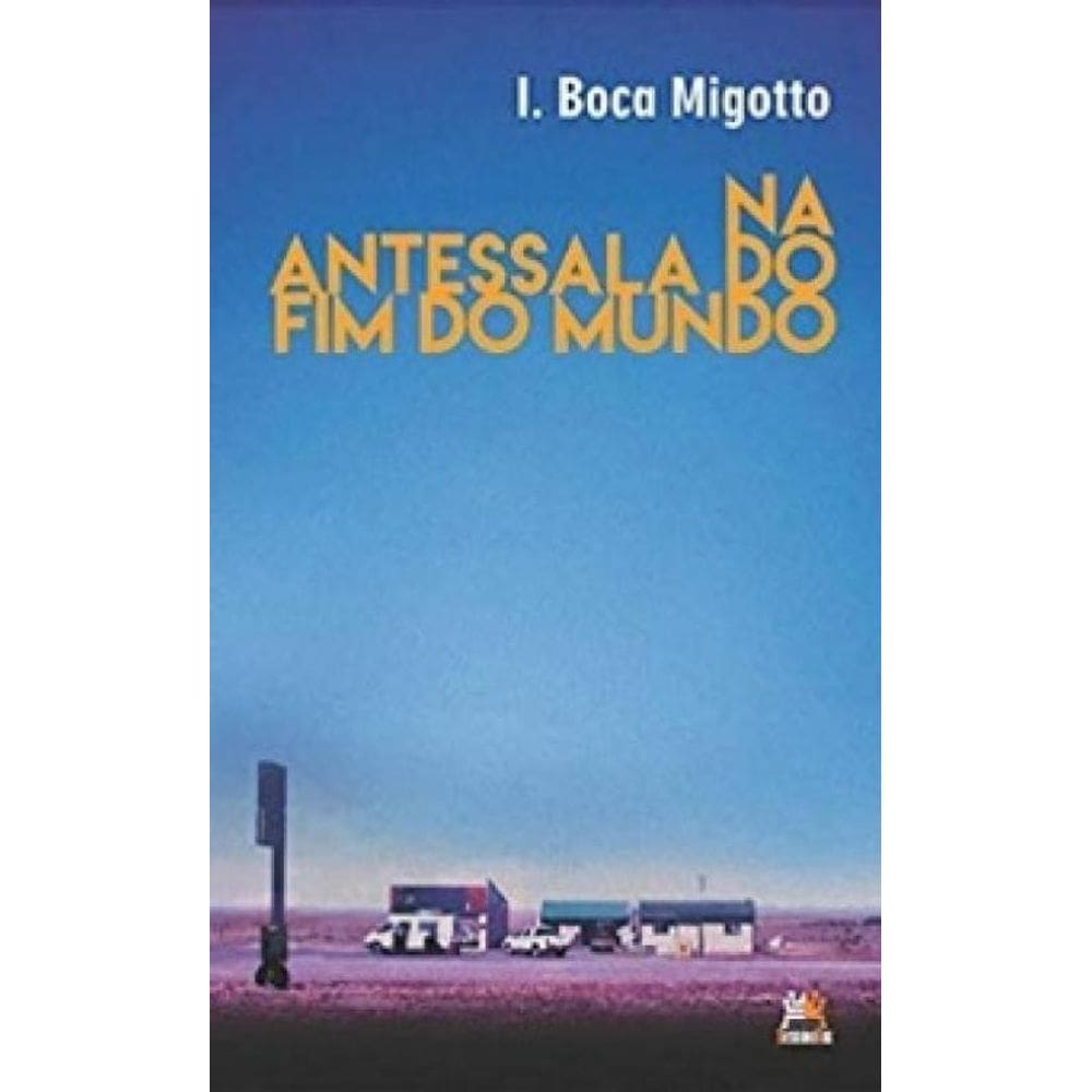 Livro Antessala Do Fim Do Mundo, Na