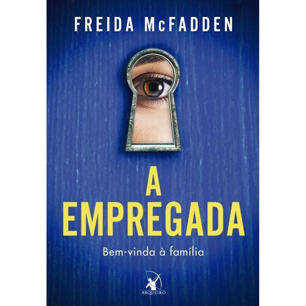 O Mistério da Empregada: Best-seller de Suspense