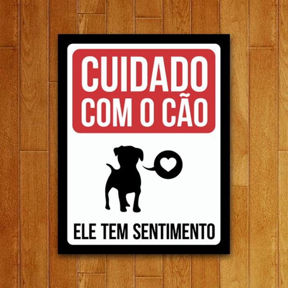 Placa Decorativa - Cão Com Sentimentos