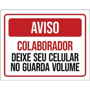 Kit 5 Placas Aviso Colaborador Deixe Celular Guarda Volume