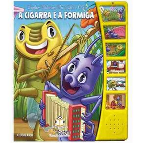Livro Cigarra E A Formiga, A - Livro Sonoro