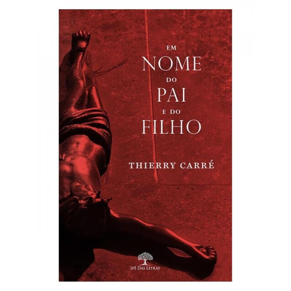 Em Nome Do Pai E Do Filho