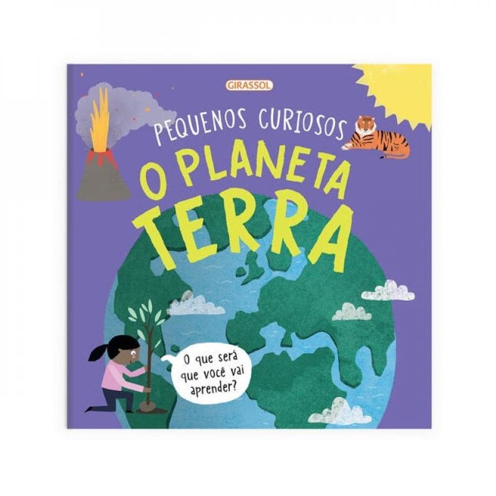 Pequenos Curiosos - O Planeta Terra