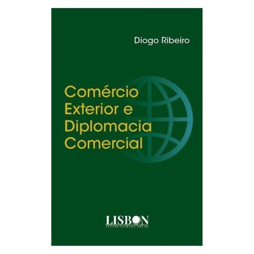 Comércio Exterior E Diplomacia Comercial