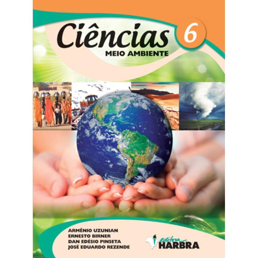 Livro Ciências Meio Ambiente - 6.º Ano