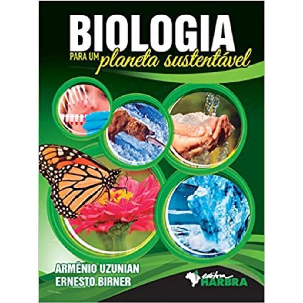 Livro Biologia Para Um Planeta Sustentavel - Pack