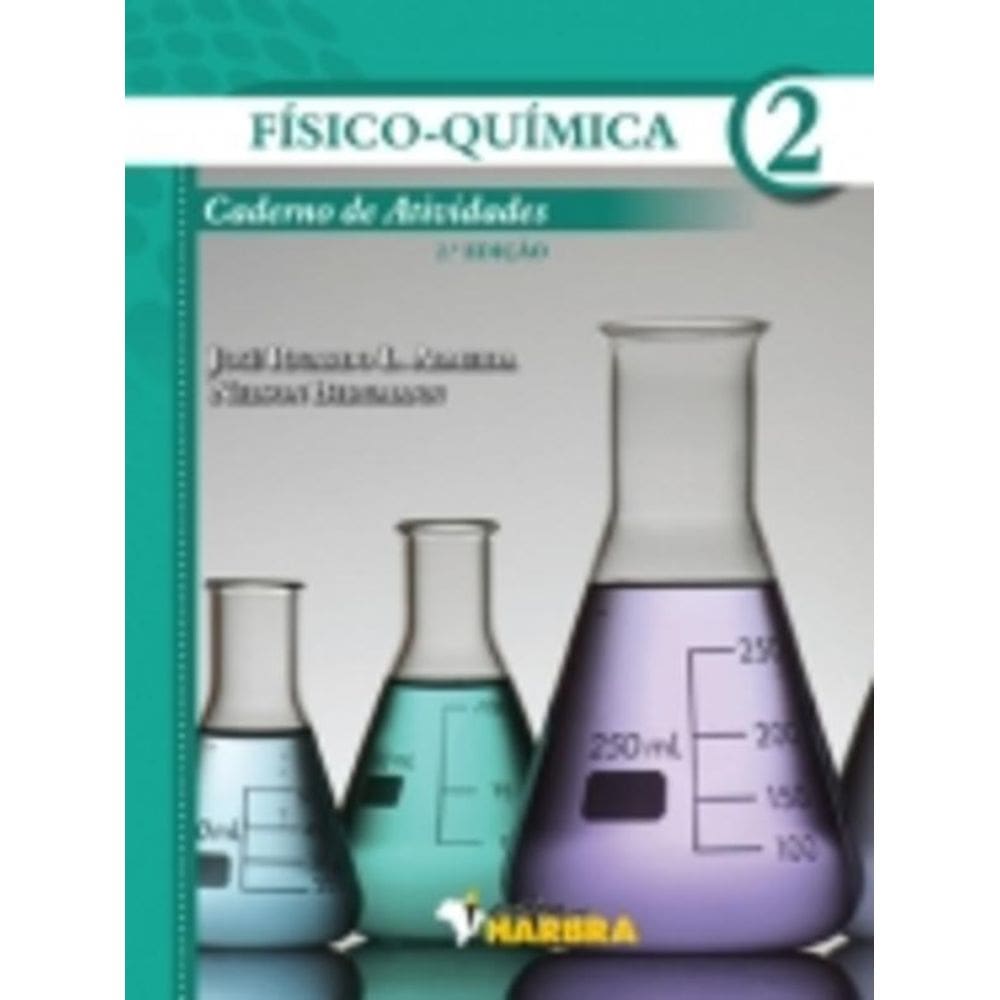 Livro Físico-Química 2 Caderno De Atividades 2ª Edição 2012