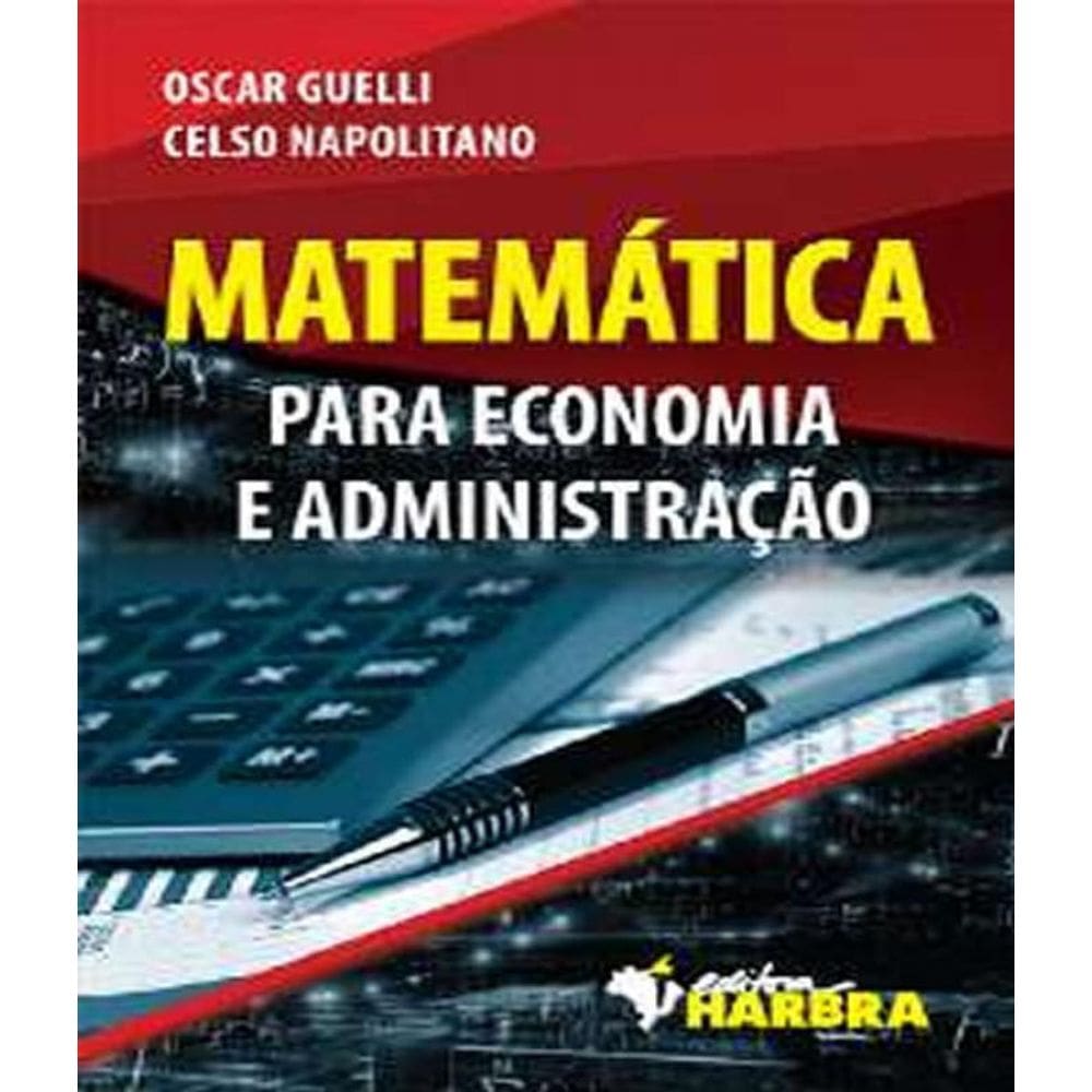 Livro Matematica Para Economia E Administracao