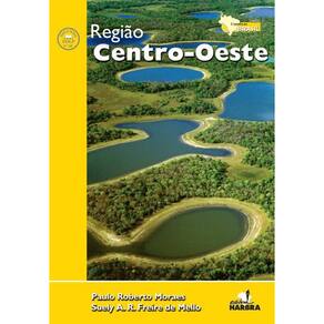 Livro Região Centro-Oeste Coleção Expedição Brasil