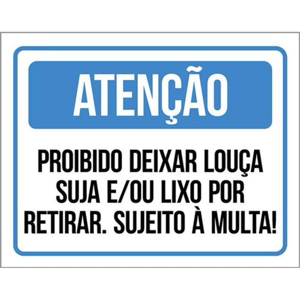 Kit 5 Placa Proibido Deixar Louça Suja Lixo Multa36X46