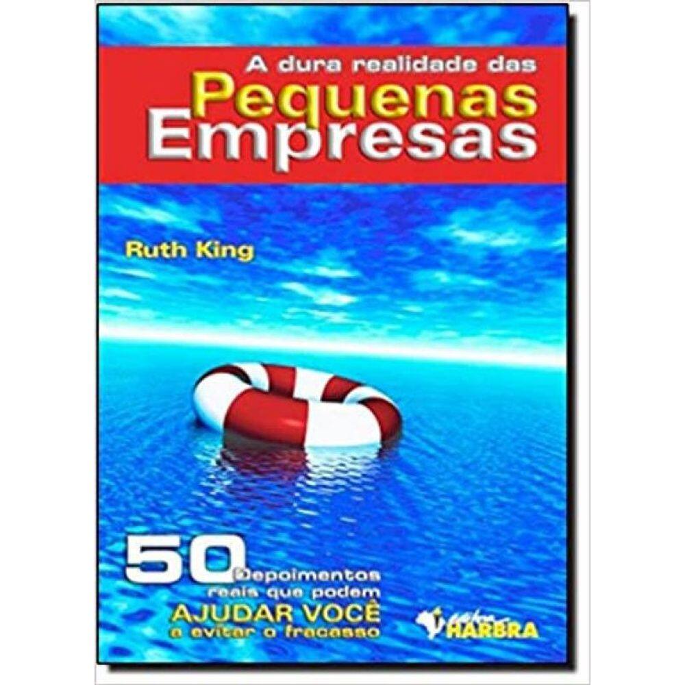 Livro Dura Realidade Das Pequenas Empresas, A