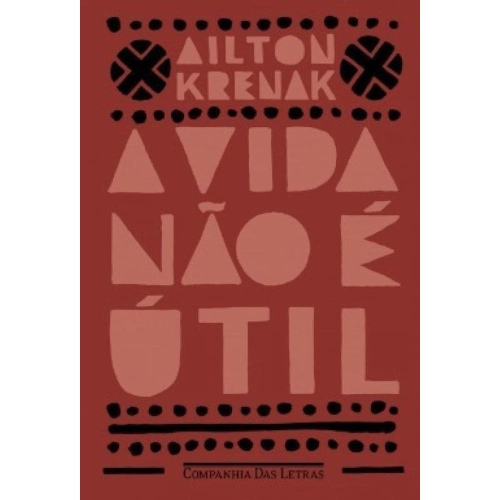 Livro A Vida Não E Útil