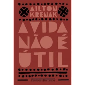Livro A Vida Não E Útil