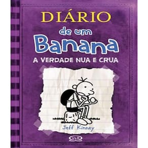 Livro Diario De Um Banana - Vol 05 - A Verdade Nua E Crua