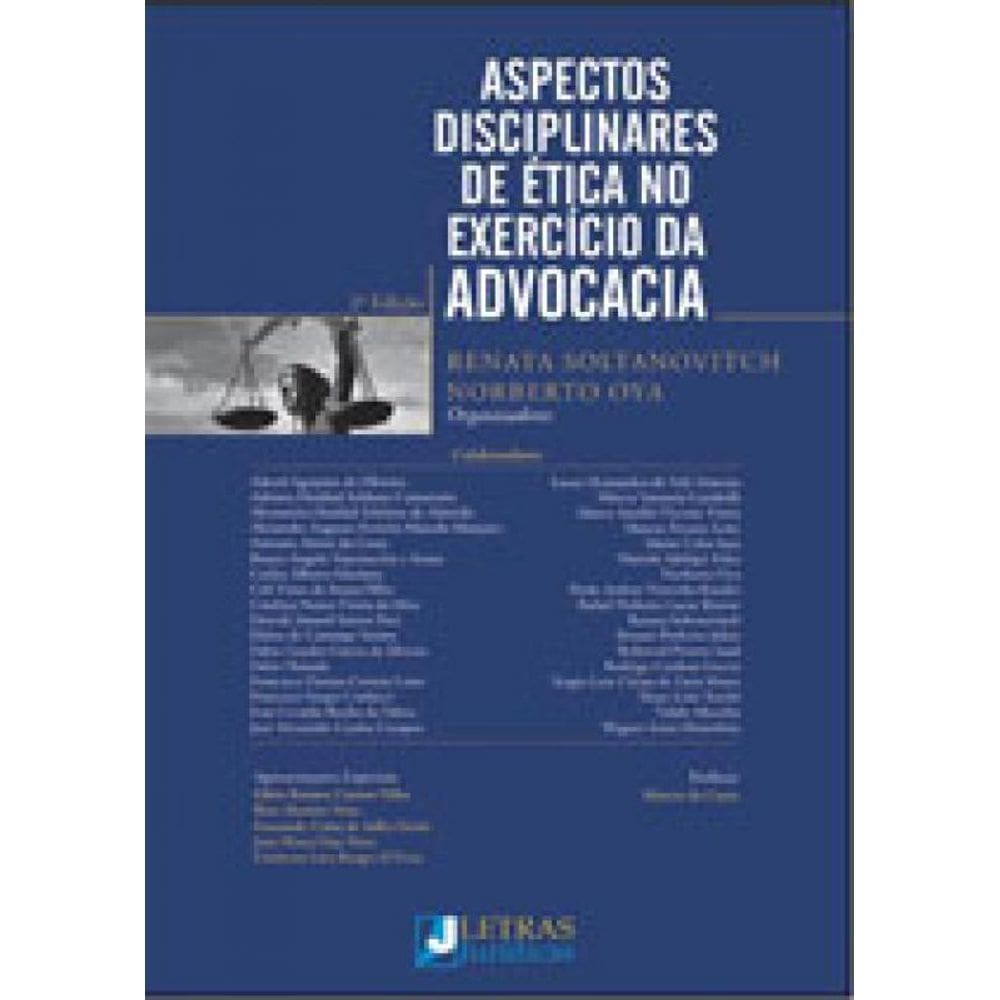 Aspectos Disciplinares De Ética No Exercício Da Advocacia
