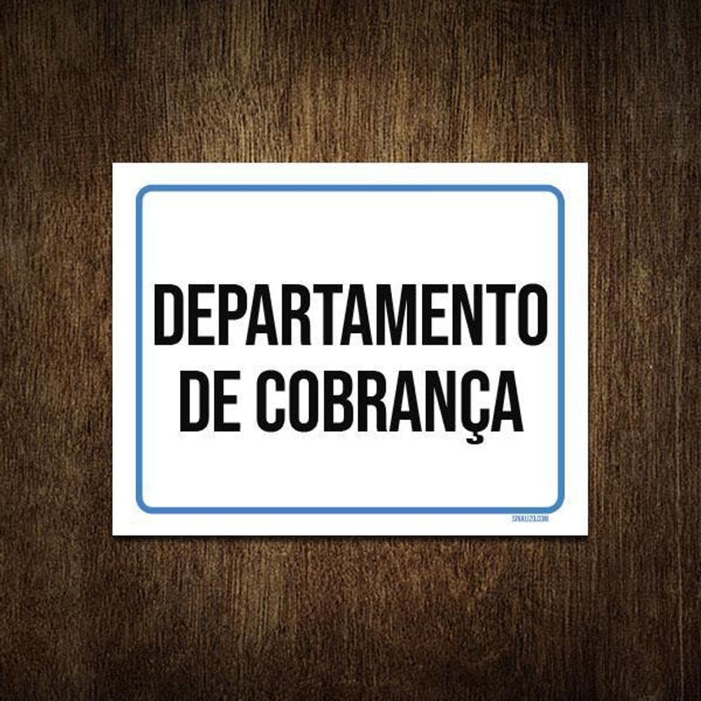 Placa Sinalização Ambiente Departamento Cobrança 27X35