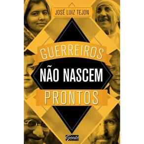 Livro Guerreiros Nao Nascem Prontos