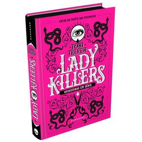 Livro Lady Killers - Assassinas Em Serie