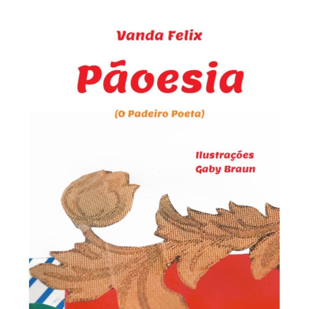 Pãoesia - O padeiro Poeta