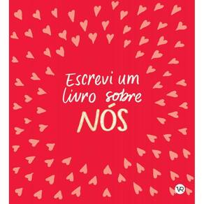 Escrevi Um Livro Sobre Nós