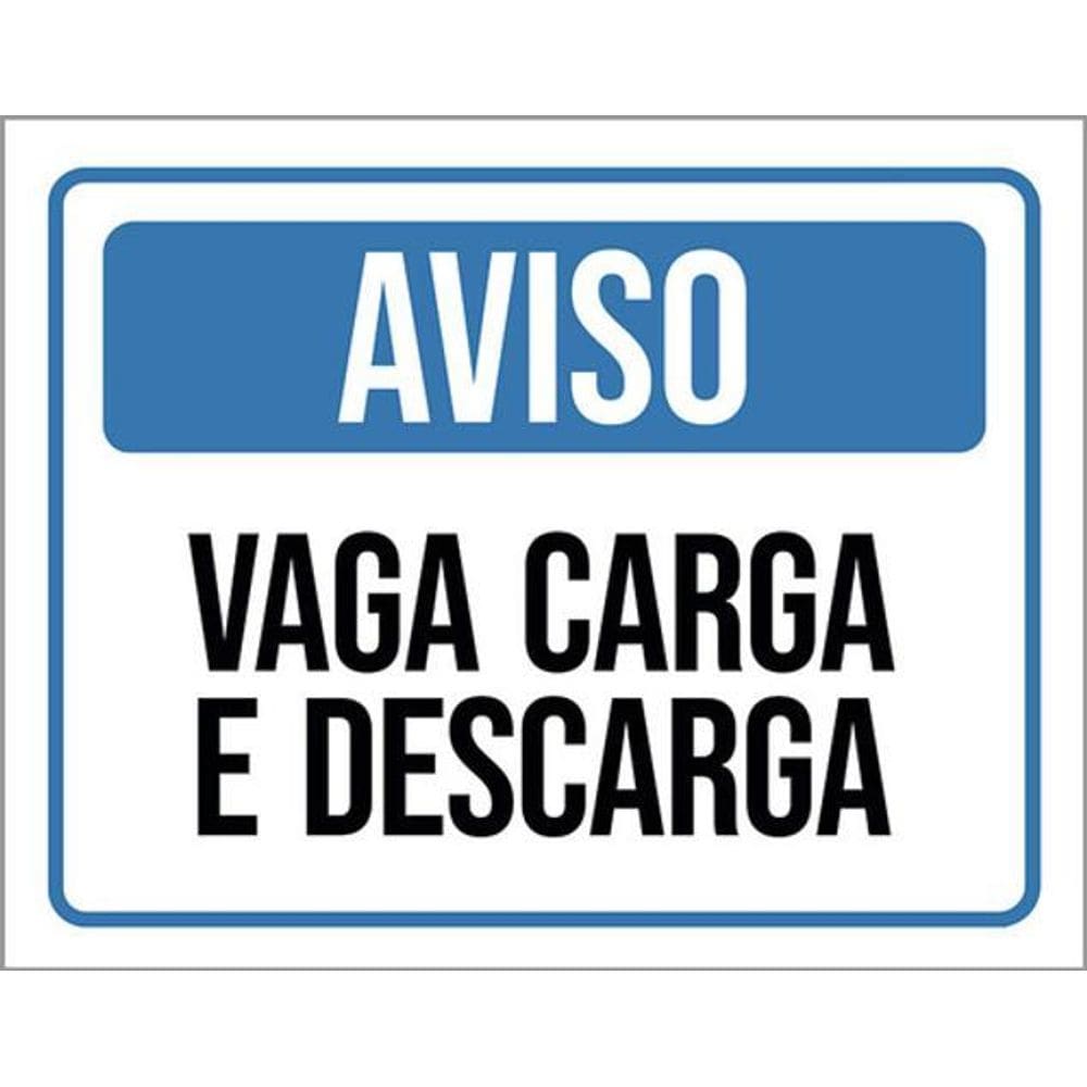Kit 5 Placas De Sinalização Aviso Vaga Carga E Descarga
