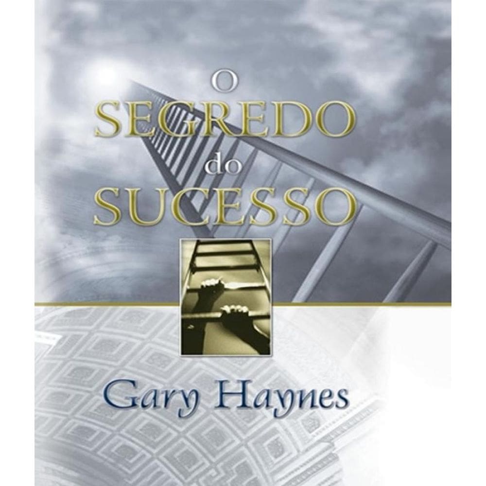 Livro Segredo Do Sucesso, O - 03 Ed