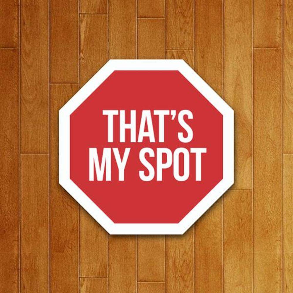 Placa Decorativa - That`S My Spot